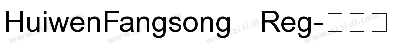 HuiwenFangsong   Reg字体转换